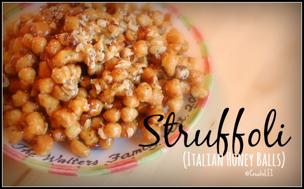 Struffoli (Italian Honey Balls)