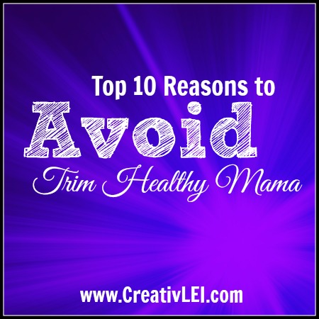 reasons to avoid trim healthy mama