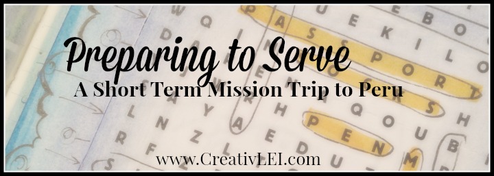 Preparing for Peru: Mission Trip (31Days – 2014)
