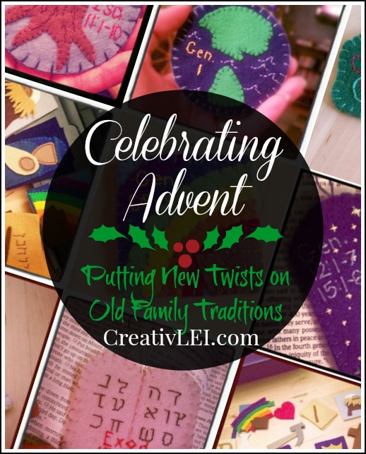 Celebrating Advent with a Jesse Tree and other creative twists on old traditions. -by CreativLEI