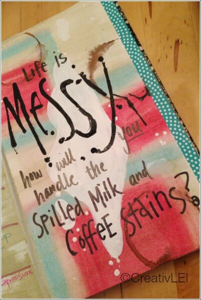 Life is messy