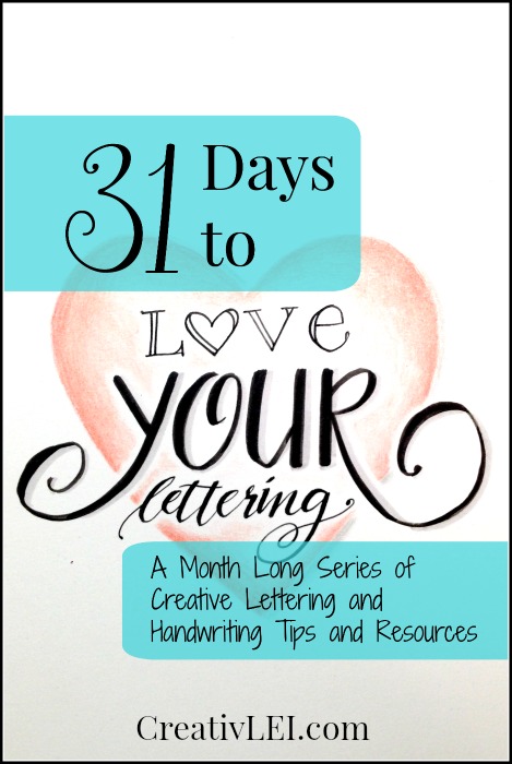 #31Days to #LoveYourLettering!