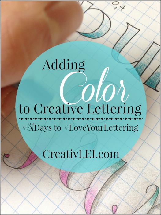 Adding Color to Creative Lettering {#LoveYourLettering}