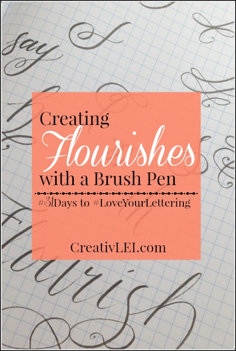 Adding Flourishes to Brush Lettering {#LoveYourLettering}