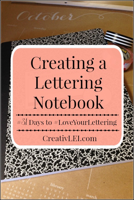 Creating a Lettering Notebook {#LoveYourLettering}