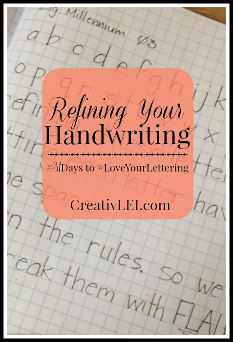 Refining Your Handwriting {#LoveYourLettering}