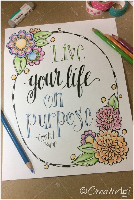 Free coloring page with a quote from Crystal Paine of Moneysavingmom.com, art and lettering by Lisa of CreativLEI.com