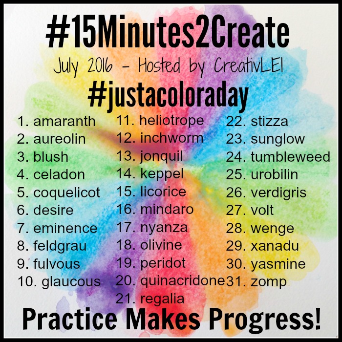July #15minutes2create #justacoloraday with CreativLEI.com