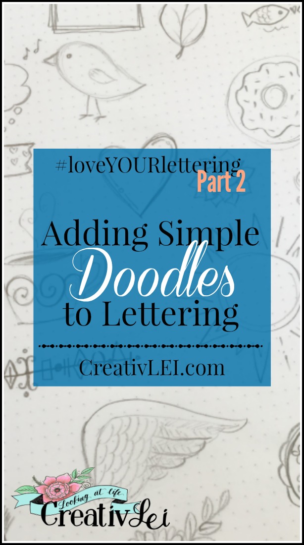 adding-simple-doodles-to-lettering-loveyourlettering-part-2-with-creativlei-com