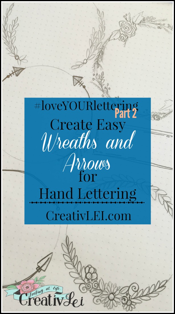 create-easy-wreaths-and-arrows-for-hand-lettering-designs-and-bullet-journal-layouts-loveyourlettering-part-2-with-creativlei-com