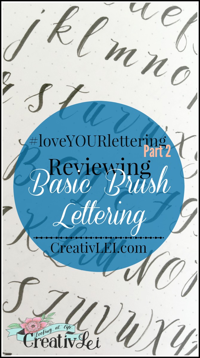 Reviewing Basic Brush Lettering