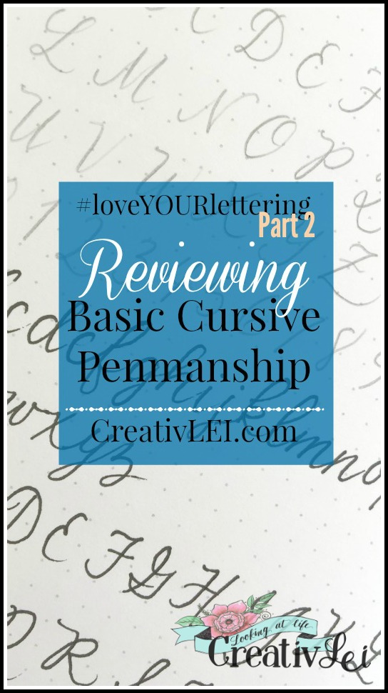 Reviewing Basic Cursive Penmanship