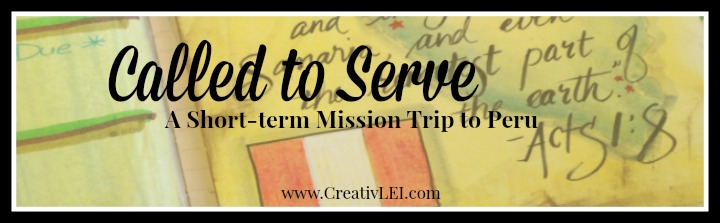 Called to Serve: Mission to Peru (31Days – 2014)