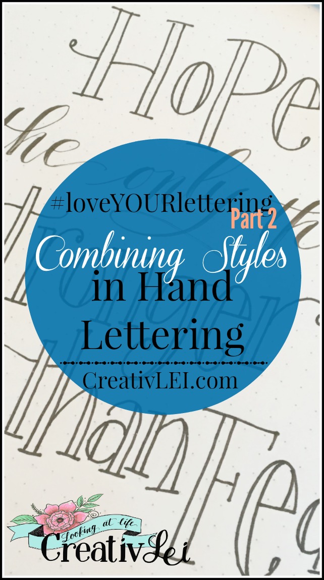 Combining Styles in Hand Lettering